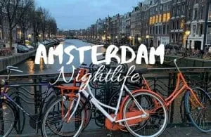 Amsterdam City Tour Nightlife